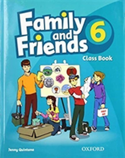Quintana Jenny: Family and Friends 6 Course Book