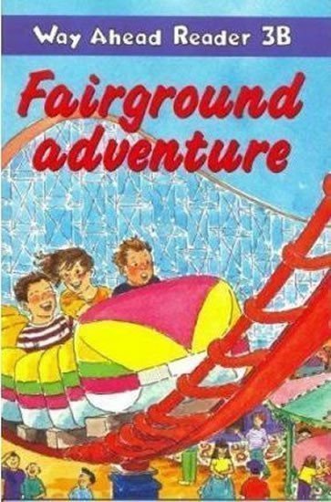 Beare Nick: Way Ahead Reader 3B: Fairground Adventure