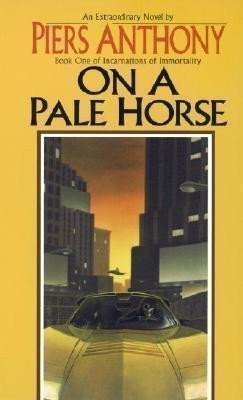 Piers Anthony: On a Pale Horse