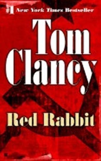 Clancy Tom: Red Rabbit