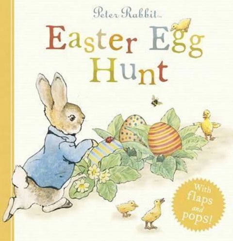 Potterová Beatrix: Peter Rabbit: Easter Egg Hunt : Pop-up Book