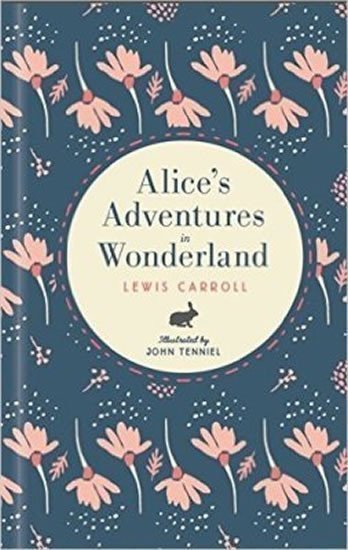 Carroll Lewis: Alice In Wonderland