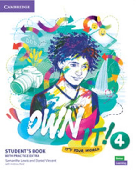 Lewis Samantha, Vincent Daniel: Own it! 4 Student´s Book with Practice Extra Lewis Samantha, Vincent Daniel: Own it! 4 Student´s Book with Practice Extra