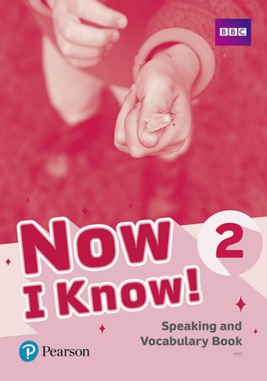 Grainger Kristie: Now I Know 2 Speaking and Vocabulary Book