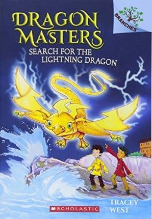 Westová Tracey: Search for the Lightning Dragon: A Branches Book (Dragon Masters #7), 7