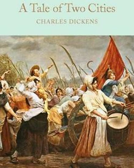 Dickens Charles: A Tale of Two Cities