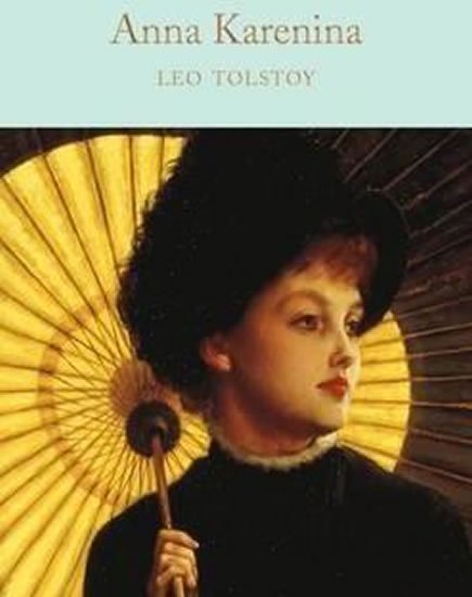 Tolstoj Lev Nikolajevič: Anna Karenina