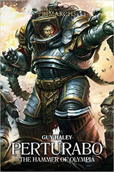 Haley Guy: Perturabo : The Hammer of Olympia