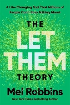 Robbinsová Mel: Let Them Theory
