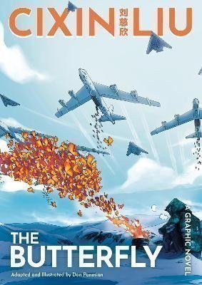 Cch´-Sin Liou: Cixin Liu´s The Butterfly: A Graphic Novel