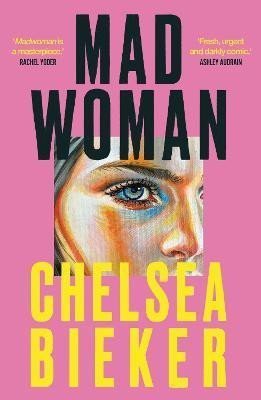 Bieker Chelsea: Madwoman