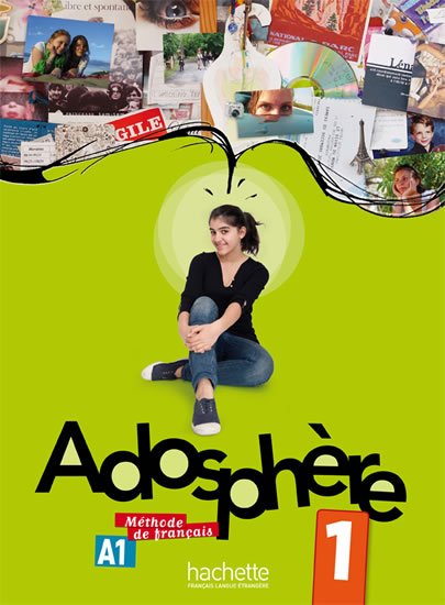 Himber Celine: Adosphere 1 (A1) Livre de l´éleve + CD Audio