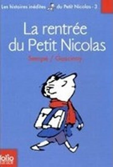 Goscinny René: La Rentrée du Petit Nicolas