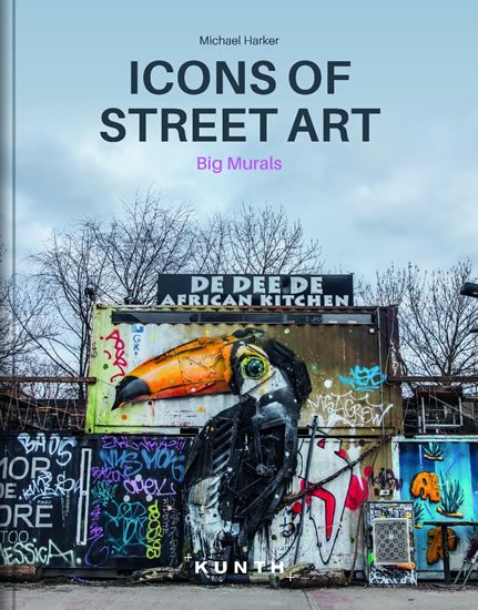 Harker Michael: Icons of Street Art