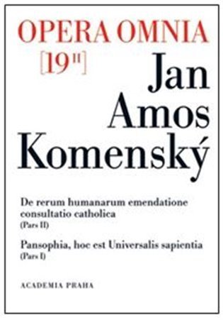 Komenský Jan Ámos: Opera omnia 19/II - De retům humanarum emendatione consultatio catholica