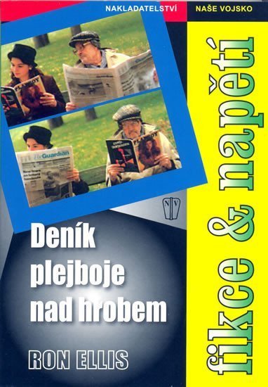 Ellis Ron: Deník plejboje nad hrobem