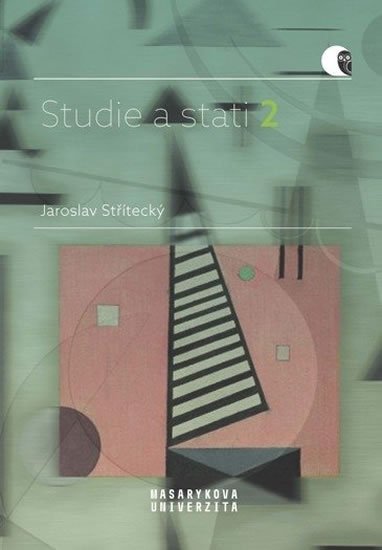 Střítecký Jaroslav: Studie a stati 2