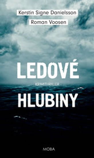 Voosen Roman: Ledové hlubiny