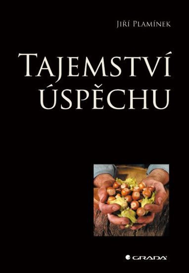 Plamínek Jiří: Tajemství úspěchu