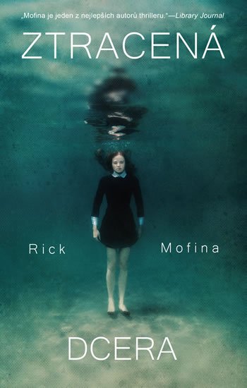 Mofina Rick: Ztracená dcera