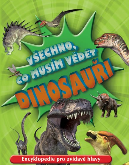 neuveden: Dinosauři - Všechno, co musím vědět neuveden: Dinosauři - Všechno, co musím vědět