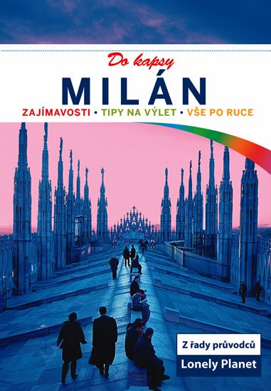 neuveden: Milán do kapsy - Lonely Planet