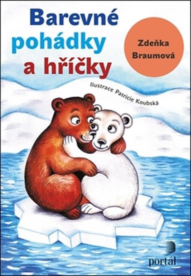 Braumová Zdeňka: Barevné pohádky a hříčky Braumová Zdeňka: Barevné pohádky a hříčky