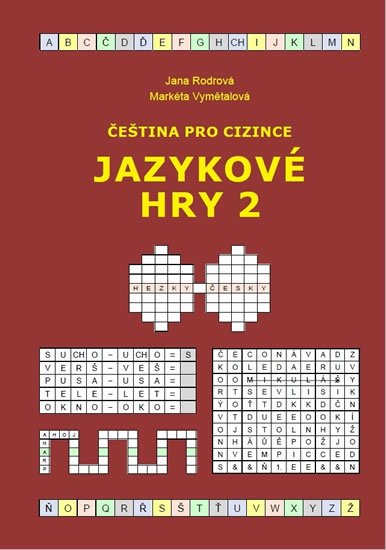 Rodrová Jana: Čeština pro cizince - Jazykové hry 2