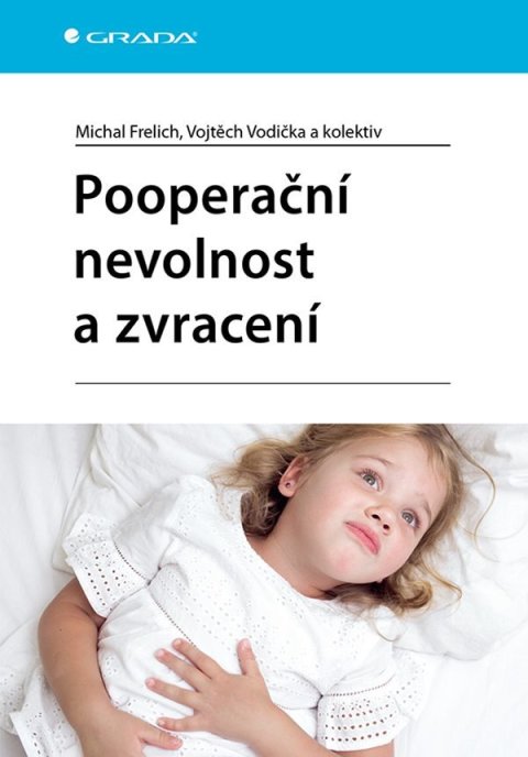 Frelich Michal: Pooperační nevolnost a zvracení