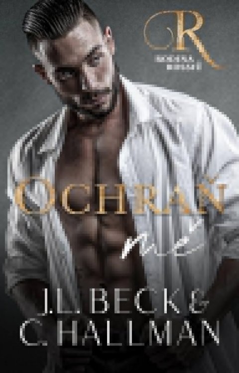 Beck J. L.: Ochraň mě