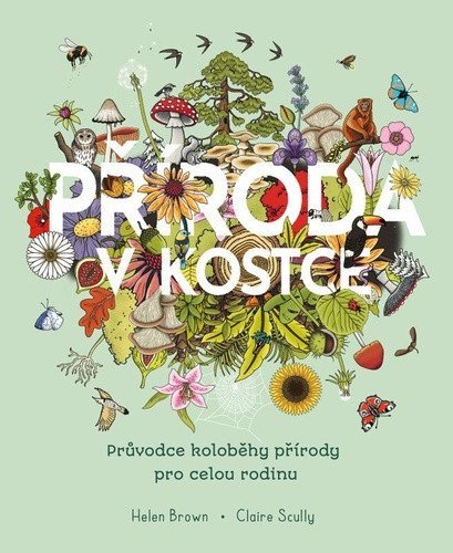 Brown Helen: Příroda v kostce