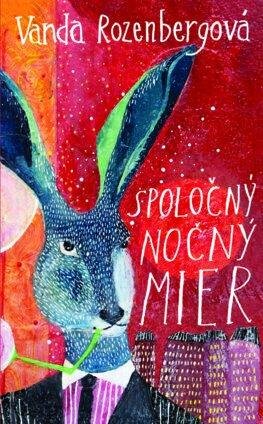 Rozenbergová Vanda: Spoločný nočný mier