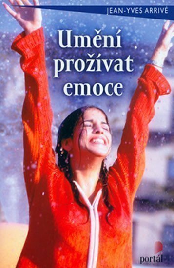 Arrive Jean-Yeves: Umění prožívat emoce