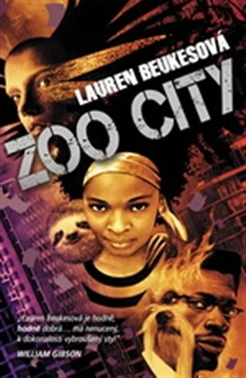 Beukesová Lauren: Zoo City Beukesová Lauren: Zoo City