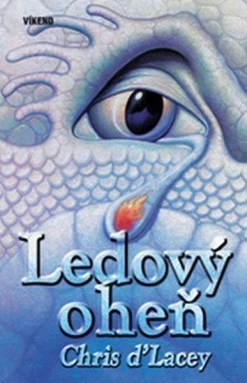 D'Lacey Chris: Ledový oheň - 2.díl trilogie