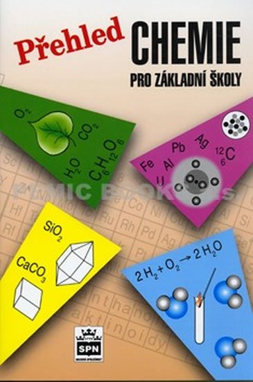 Čtrnáctová Hana: Přehled chemie pro základní školy Čtrnáctová Hana: Přehled chemie pro základní školy
