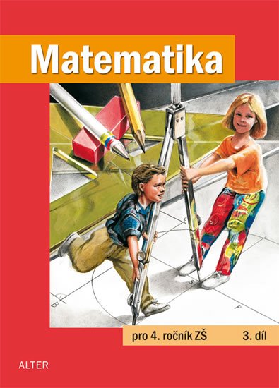 kolektiv autorů: Matematika pro 4. ročník ZŠ 3. díl