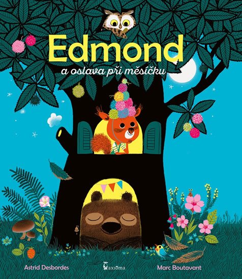 Desbordes Astrid: Edmond a oslava při měsíčku