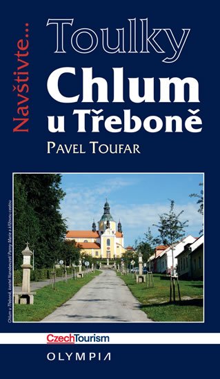 Toufar Pavel: Toulky Chlum u Třeboně