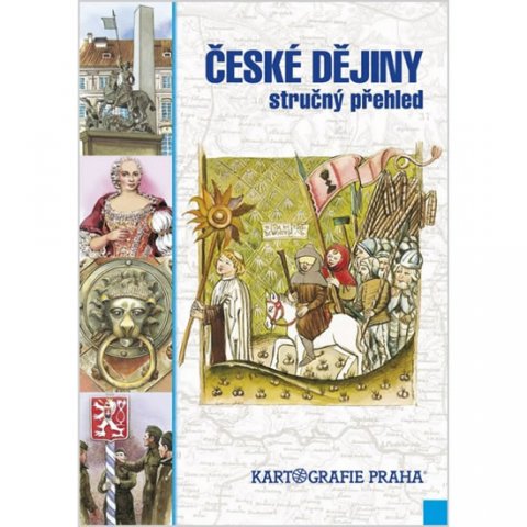 Semotanová Eva: České dějiny - stručný přehled