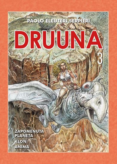 Eleuteri Serpieri Paolo: Druuna 3