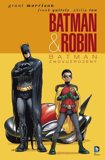 Morrison Grant: Batman & Robin 1 - Batman znovuzrozený
