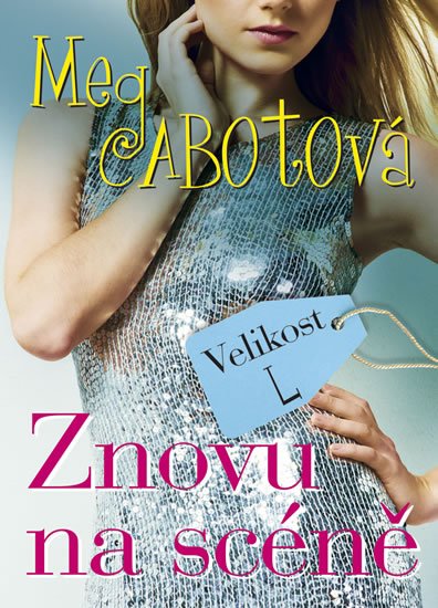 Cabotová Meg: Velikost L znovu na scéně
