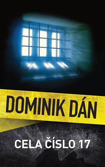 Dán Dominik: Cela číslo 17