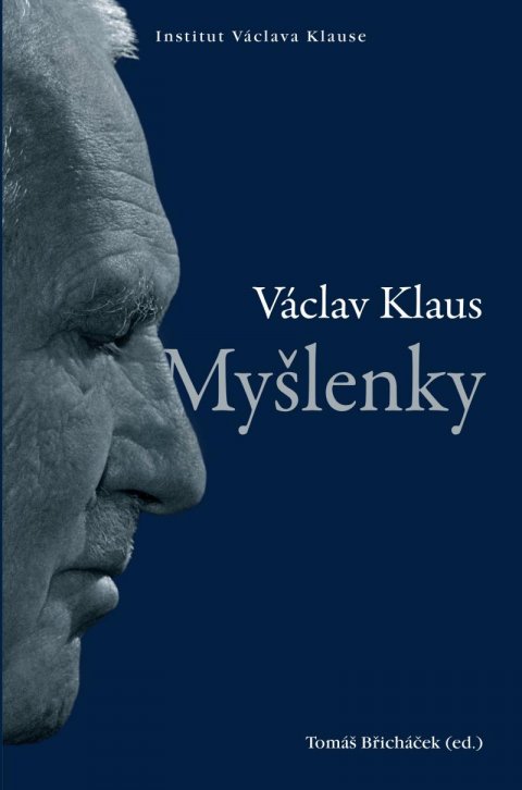Klaus Václav: Myšlenky
