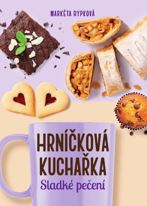 : Hrníčková kuchařka - Sladké pečení