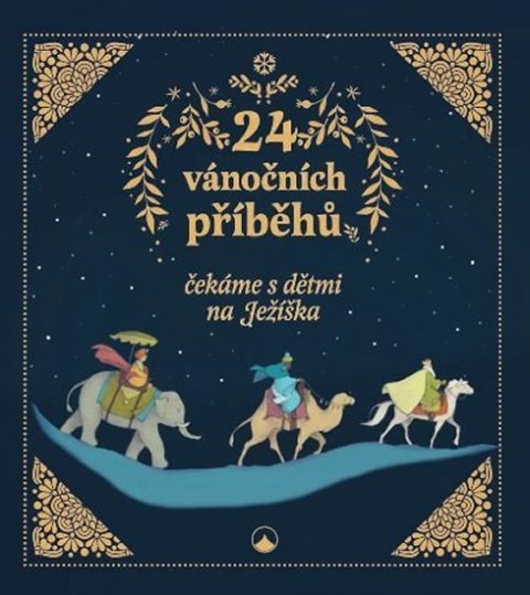 neuveden: 24 vánočních příběhů - čekáme s dětmi na Ježíška