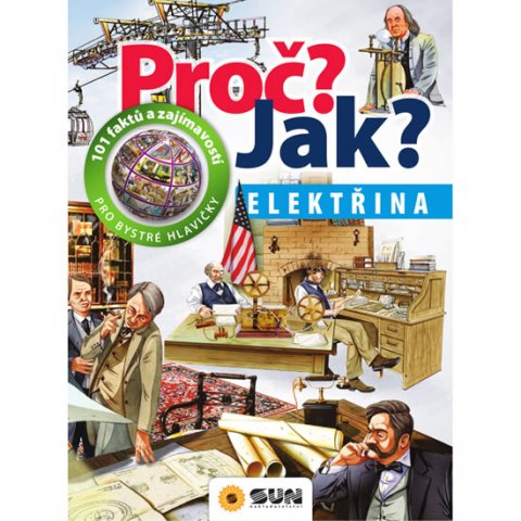 neuveden: Elektřina - Proč? Jak? neuveden: Elektřina - Proč? Jak?