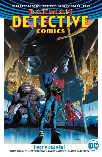 Tynion IV. James: Batman Detective Comics 5 - Život v osamění Tynion IV. James: Batman Detective Comics 5 - Život v osamění