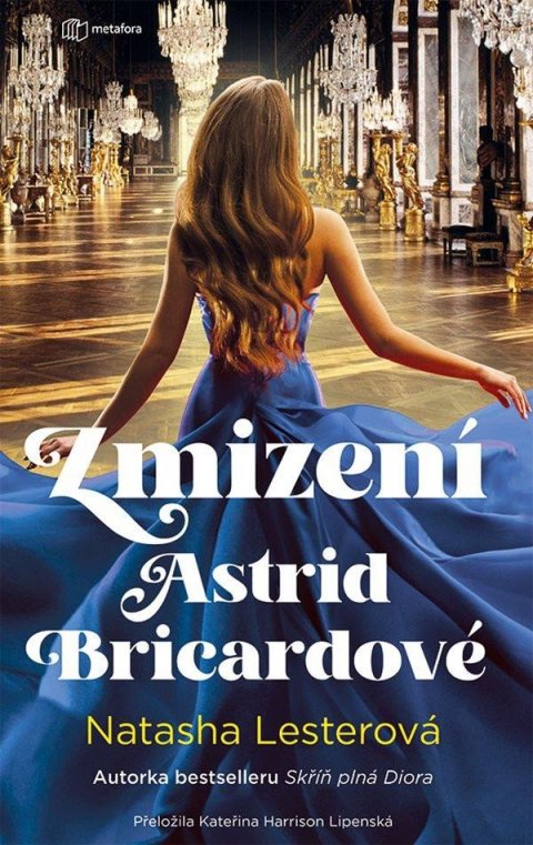 Lesterová Natasha: Zmizení Astrid Bricardové Lesterová Natasha: Zmizení Astrid Bricardové